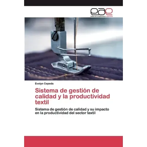 Sistema de gestión de calidad y la productividad textil