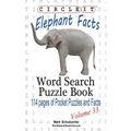 Circle It, Elephant Facts, Word Search, Puzzle Book