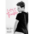 Looking for Trouble