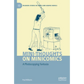 Mini-Thoughts on Minicomics: A Photocopying Fantasia