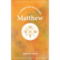 A Primer for Preaching Matthew
