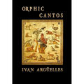 Orphic Cantos