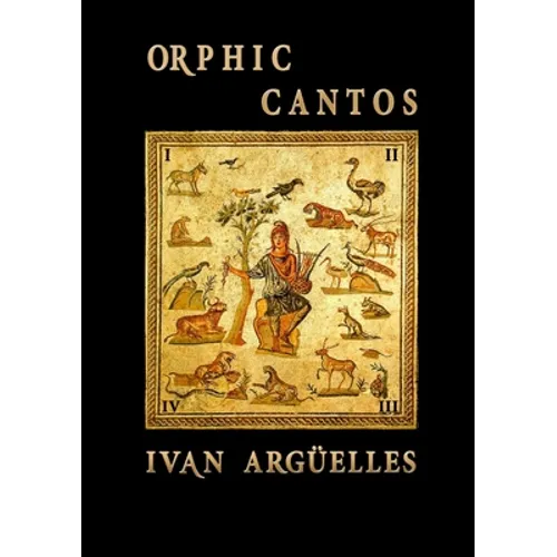 Orphic Cantos