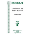La historia de Radio Euskadi: Guerra, resistencia, exilio, democracia