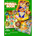 The Complete Pinball Book: Collecting the Game & Its History