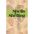 The Complete Collector's Guide to Shells & Shelling: Seashells for the Waters of the North American Atlantic and Pacific Oceans, Gulf of Mexico, Gulf