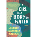 A Girl Is a Body of Water
