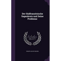 Der Südfranzösische Sagenkreis und Seine Probleme