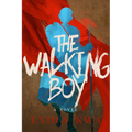 The Walking Boy