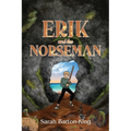 Erik and the Norseman