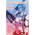 Gods and Golems: Five Short Novels of Science Fiction