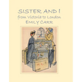 Sister and I from Victoria to London