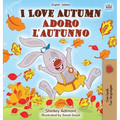 I Love Autumn (English Italian Bilingual Book for Kids)