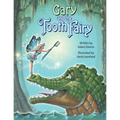 Gary and the Tooth Fairy