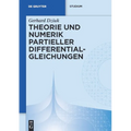 Theorie und Numerik partieller Differentialgleichungen