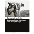 Everyone Is an Artist: Practices in Cosmopolitics with Joseph Beuys