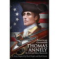 Thomas Annely: A Story Inspired by Real People and Real Events