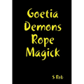 Goetia Demons Rope Magick
