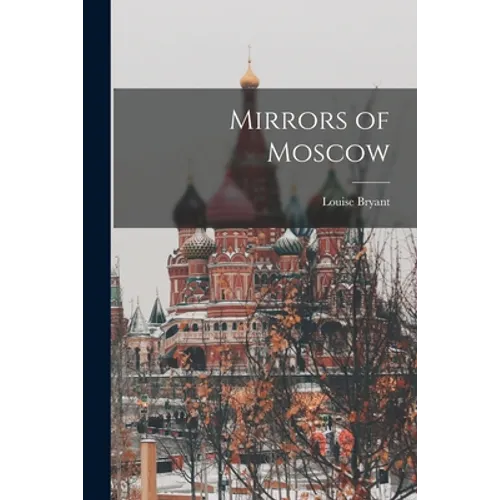 Mirrors of Moscow