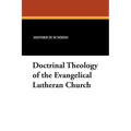 Doctrinal Theology of the Evangelical Lutheran Church