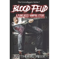 Blood Feud: A Punk Rock Vampire Story: The Gravediggers Series 1