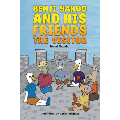 Benji Yahoo and His Friends: The Visitor