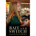 Bait and Switch