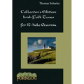 Collector's Edition: Irish Folk Tunes for 12-hole Ocarina