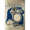 The I Can't Chew Cookbook