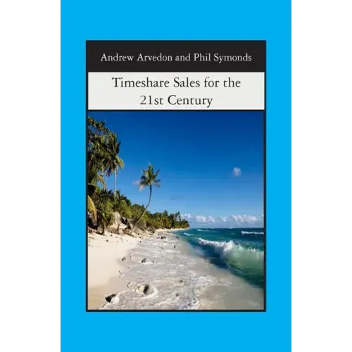 Timeshare Sales for the 21st Century