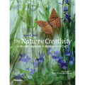 The Nature of Creativity: A Mindful Approach to Making Art & Craft