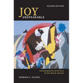 Joy Unspeakable: Contemplative Practices of the Black Church
