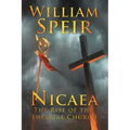Nicaea - The Rise of the Imperial Church