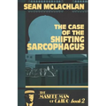 The Case of the Shifting Sarcophagus