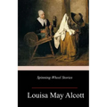 Spinning-Wheel Stories