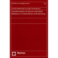 Transformation of Church and State Relations in Great Britain and Germany