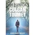 The Legend of Colgan Toomey