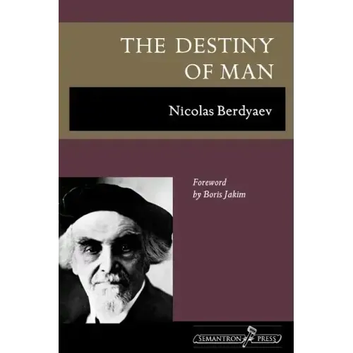 The Destiny of Man