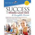 Success on the Middle Level ISEE: A Complete Course