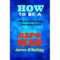 How to be a Repo Man: The Complete Repo Operation Guide