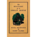 The History of a Great House