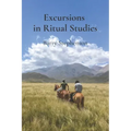 Excursions in Ritual Studies