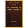 The Commentaries on the Laws of England in Four Books V3