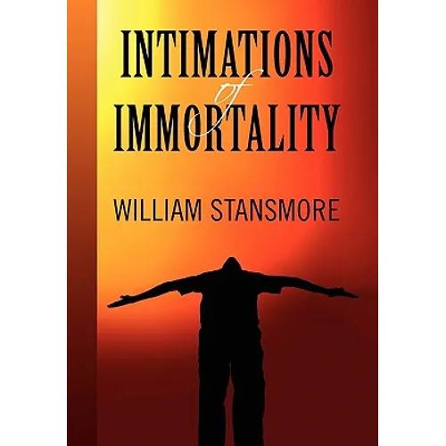 Intimations of Immortality
