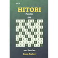 Hitori Puzzles - 200 Puzzles 9x9 vol.1