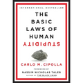 The Basic Laws of Human Stupidity