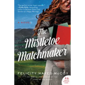 The Mistletoe Matchmaker