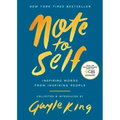 Note to Self: Inspiring Words from Inspiring People