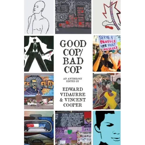 Good Cop/Bad Cop: an anthology