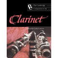 The Cambridge Companion to the Clarinet